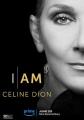 这就是我：席琳·狄翁 I Am: Celine Dion