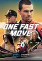 快人一步 One Fast Move