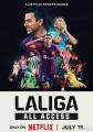 LALIGA：西甲全纪录 LALIGA: All Access