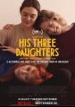 他的三个女儿 His Three Daughters